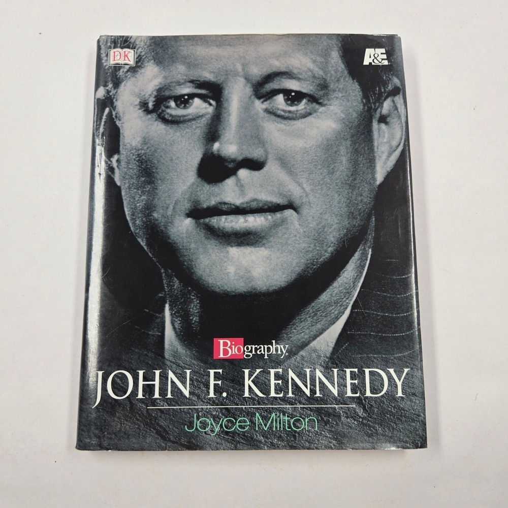 John F Kennedy Biography Joyce Milton DK A&E Hardcover Book JFK History 2003